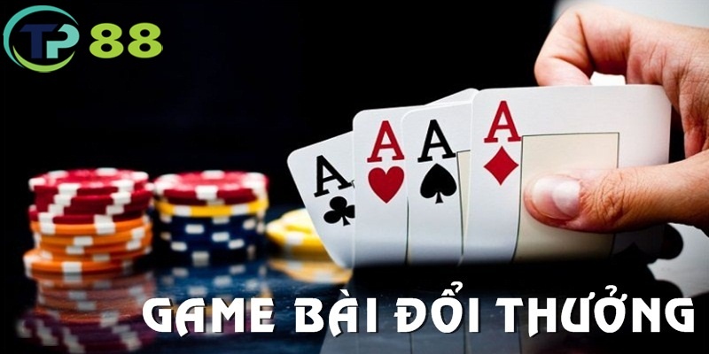 Game bài đổi thưởng là sản phẩm đáng trải nghiệm hàng đầu