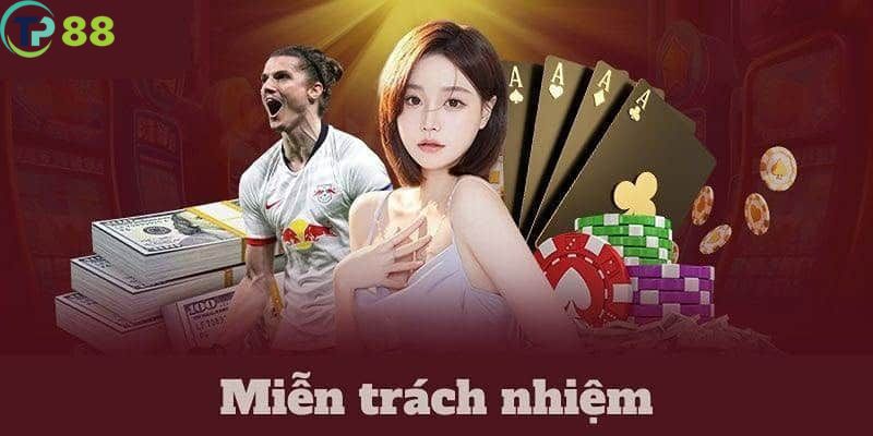 Lý do cần tuyên bố chính sách miễn trách nhiệm